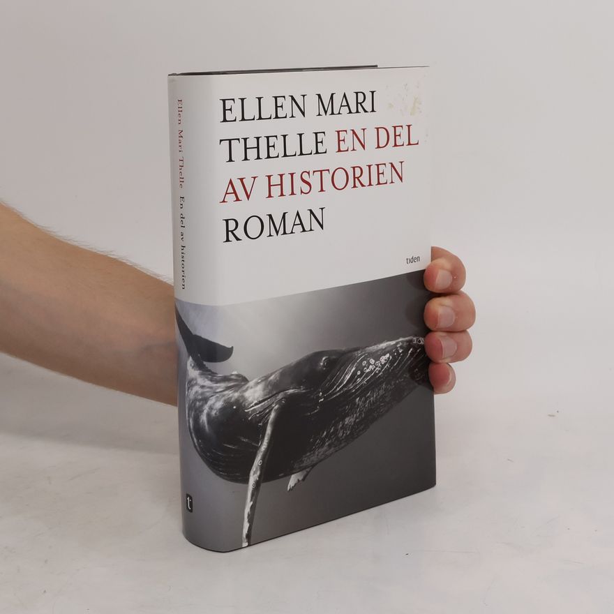 Ellen Mari Thelle En del av historien