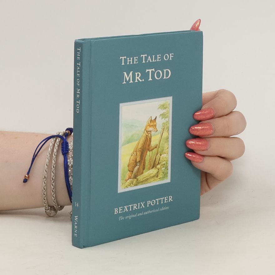 Beatrix Potter The Tale of Mr. Tod