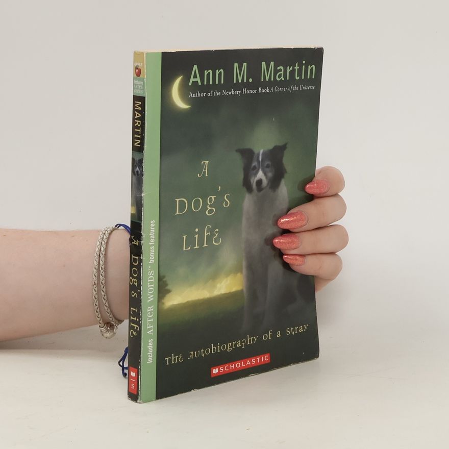 Ann M. Martin A Dog's Life