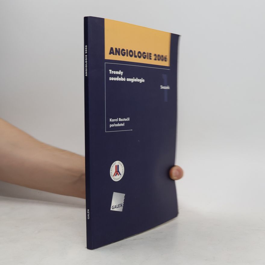 Karel Roztočil Angiologie 2006