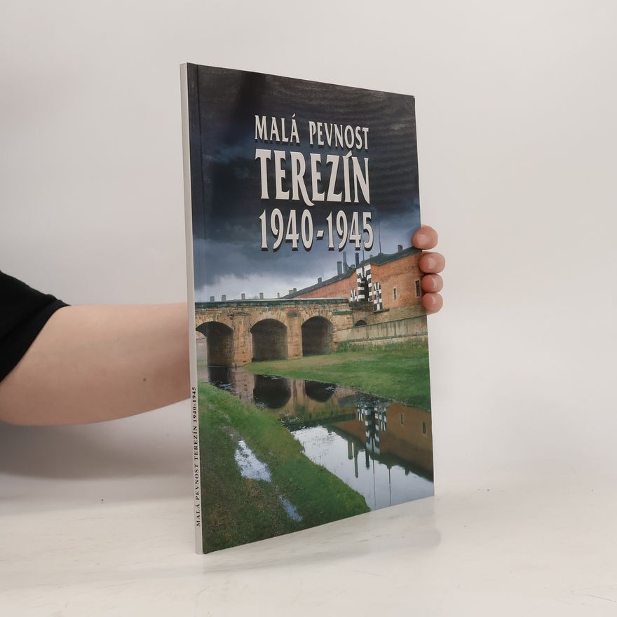 Jan Vajskebr Malá pevnost Terezín 1940–1945