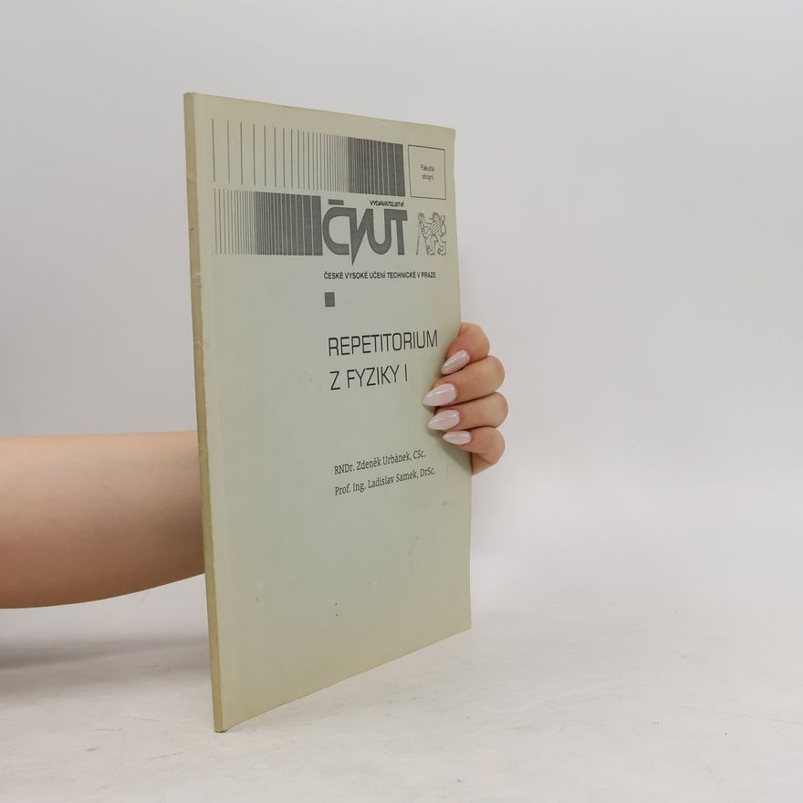 Ladislav Samek Repetitorium z fyziky I