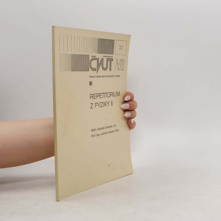 Ladislav Samek Repetitorium z fyziky II.