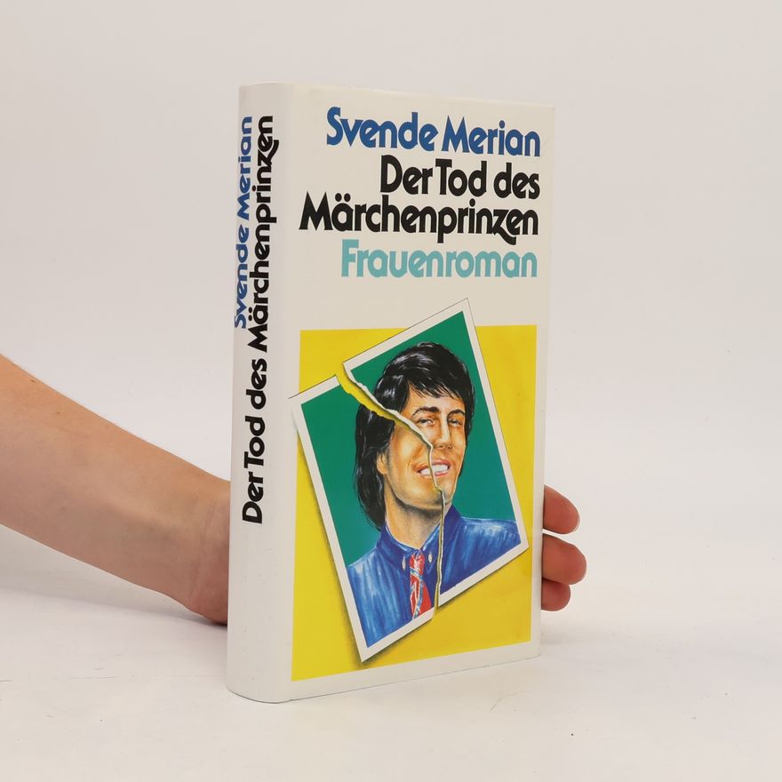 Svende Merian Der Tod des Märchenprinzen