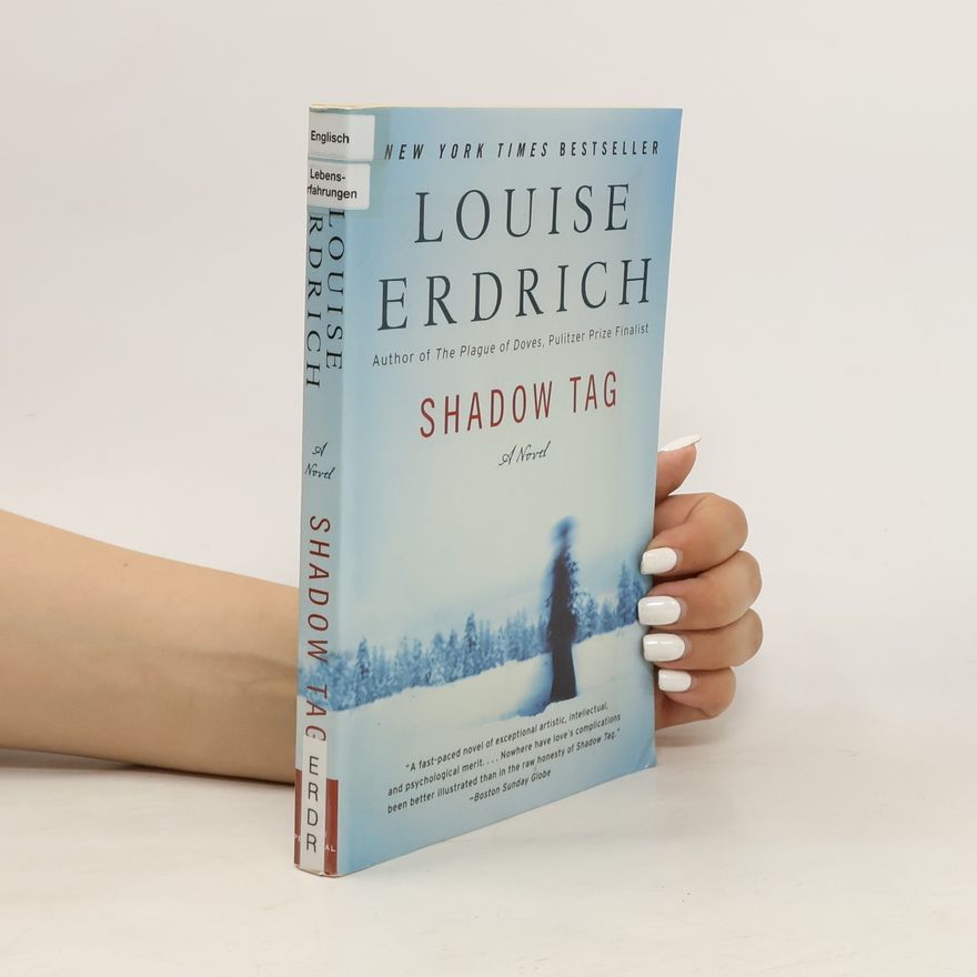 Louise Erdrich Shadow tag
