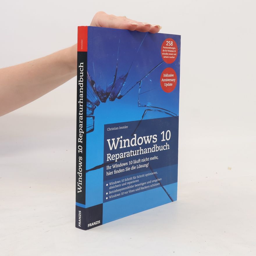 Christian Immler Windows 10 Reparaturhandbuch