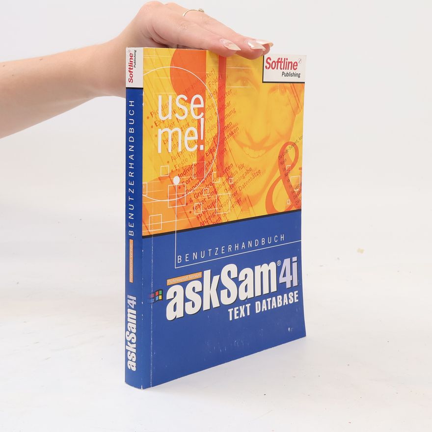 Autorenkollektiv AskSam4i Text Database. Benutzerhandbuch