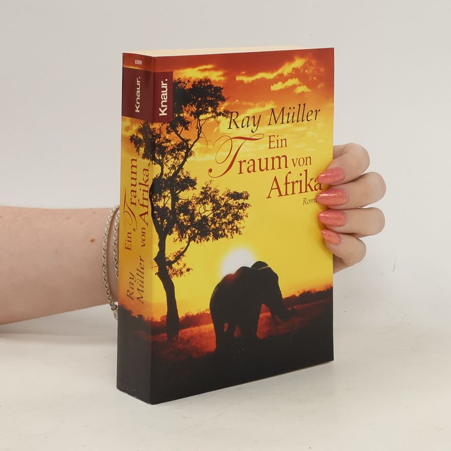 Ray Müller Ein Traum von Afrika