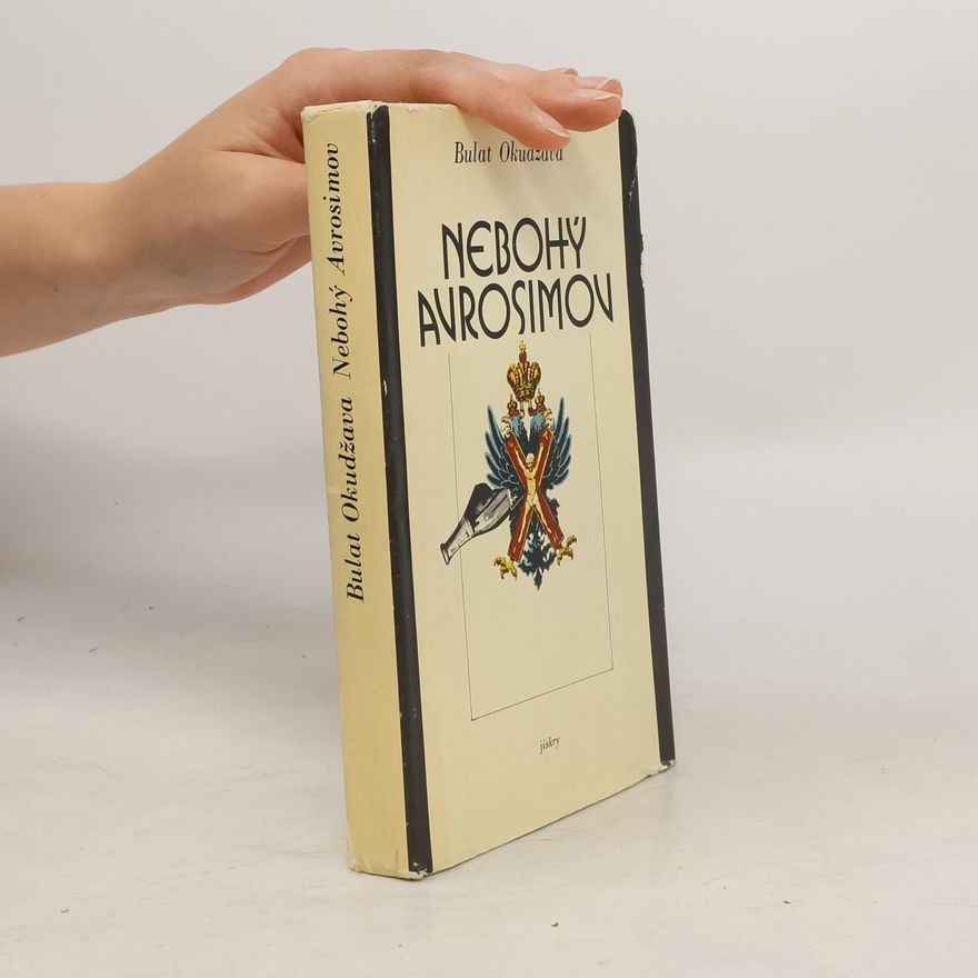 Bulat Okudzhava Nebohý Avrosimov