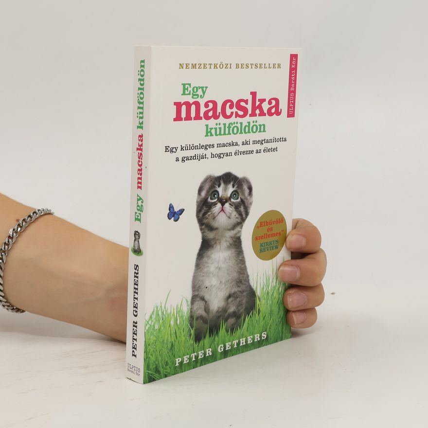 Peter Gethers Egy macska külföldön
