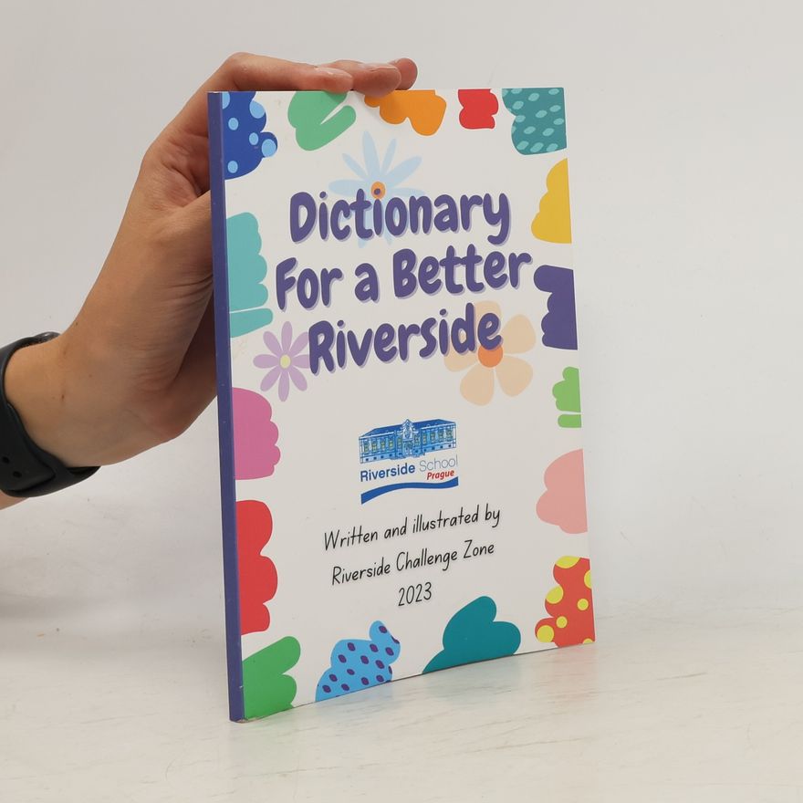 Autorenkollektiv Dictionary For a Better Riverside