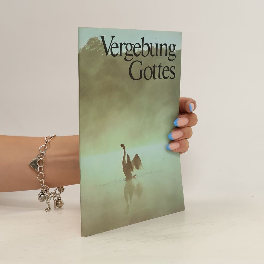 Autorenkollektiv Vergebung Gottes