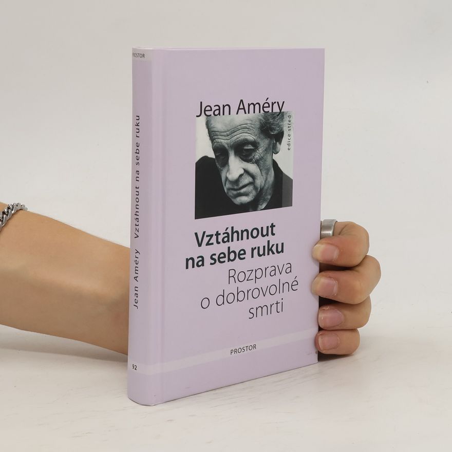 Jean Améry Vztáhnout na sebe ruku