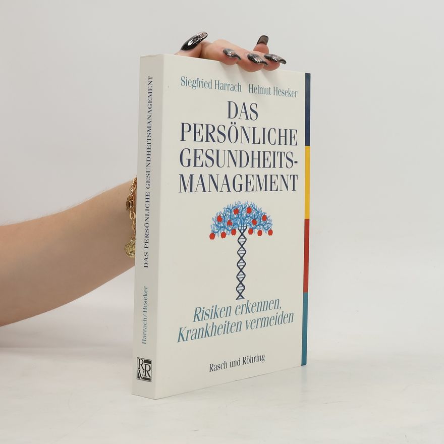 Siegfried Harrach Das persönliche Gesundheitsmanagement