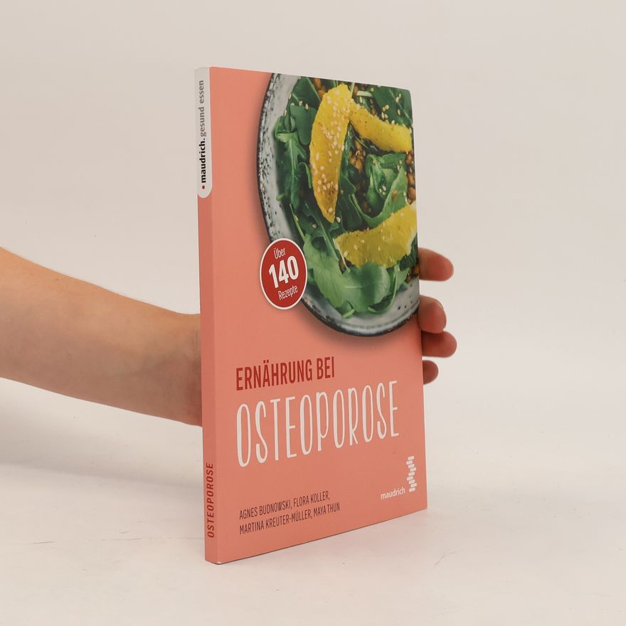 Agnes Budnowski Ernährung bei Osteoporose