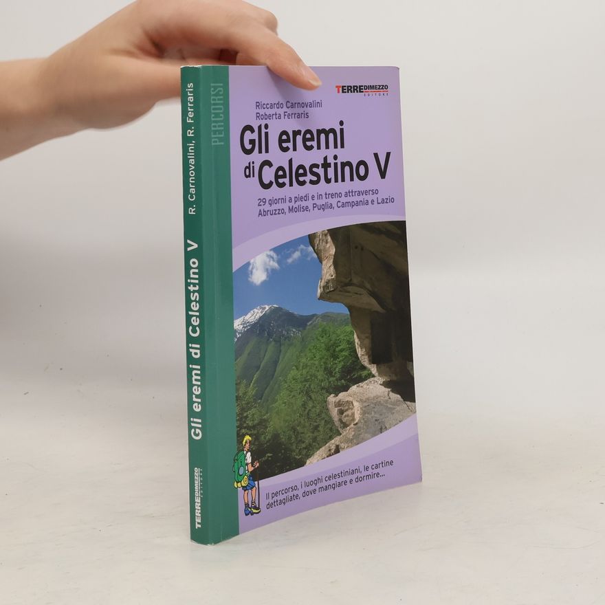 Roberta Ferraris Gli eremi di Celestino V