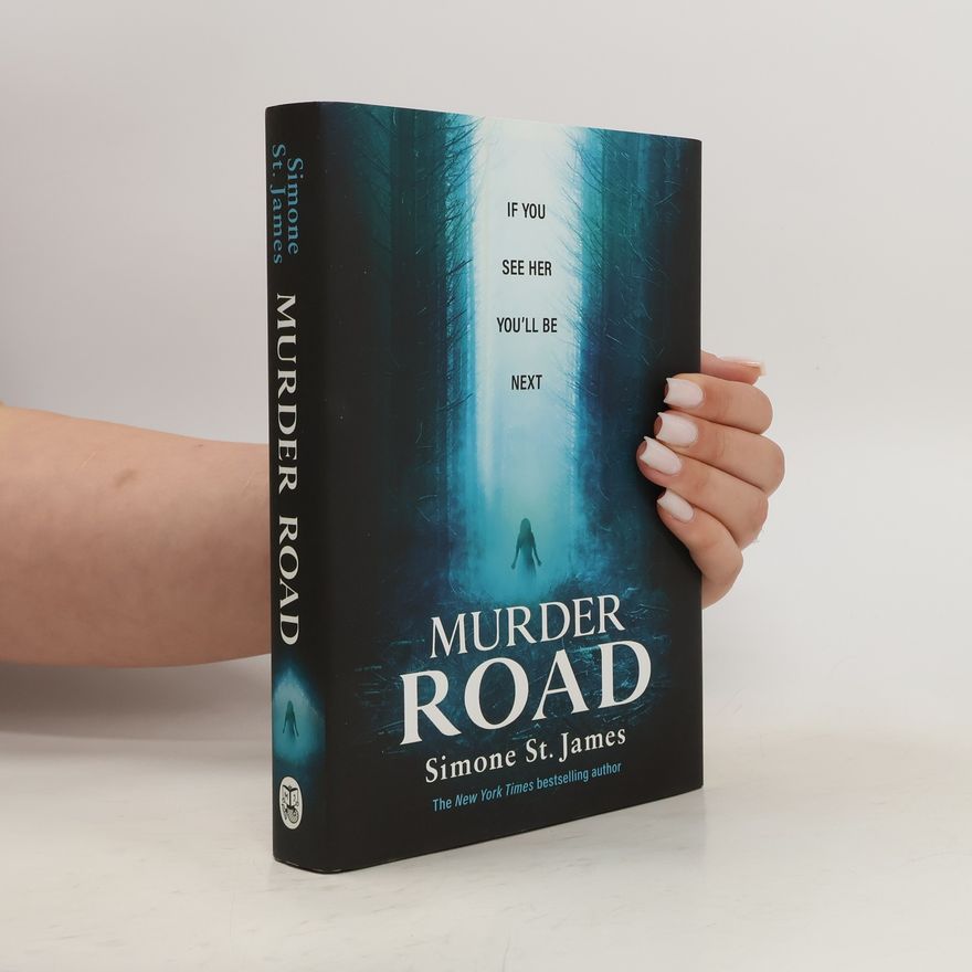 Simone St. James Murder Road