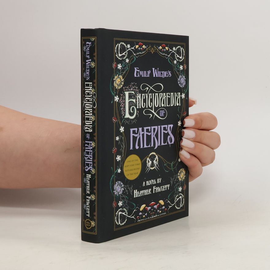 Heather Heather M. Fawcett Emily Wilde's Encyclopaedia of Faeries