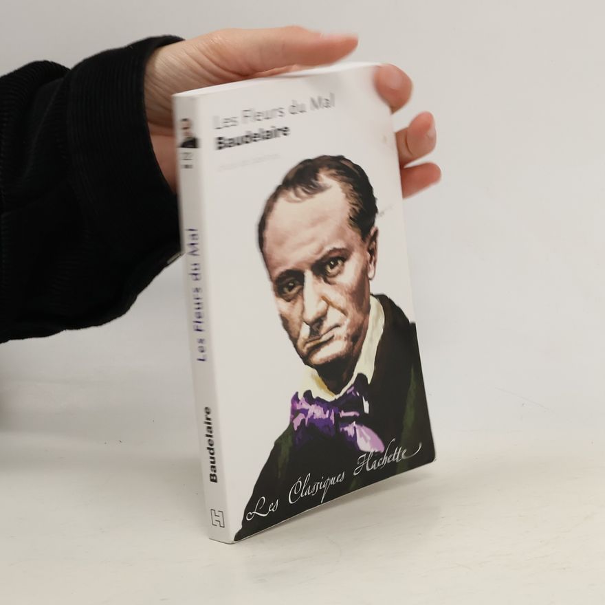 Charles Baudelaire Les fleurs du mal
