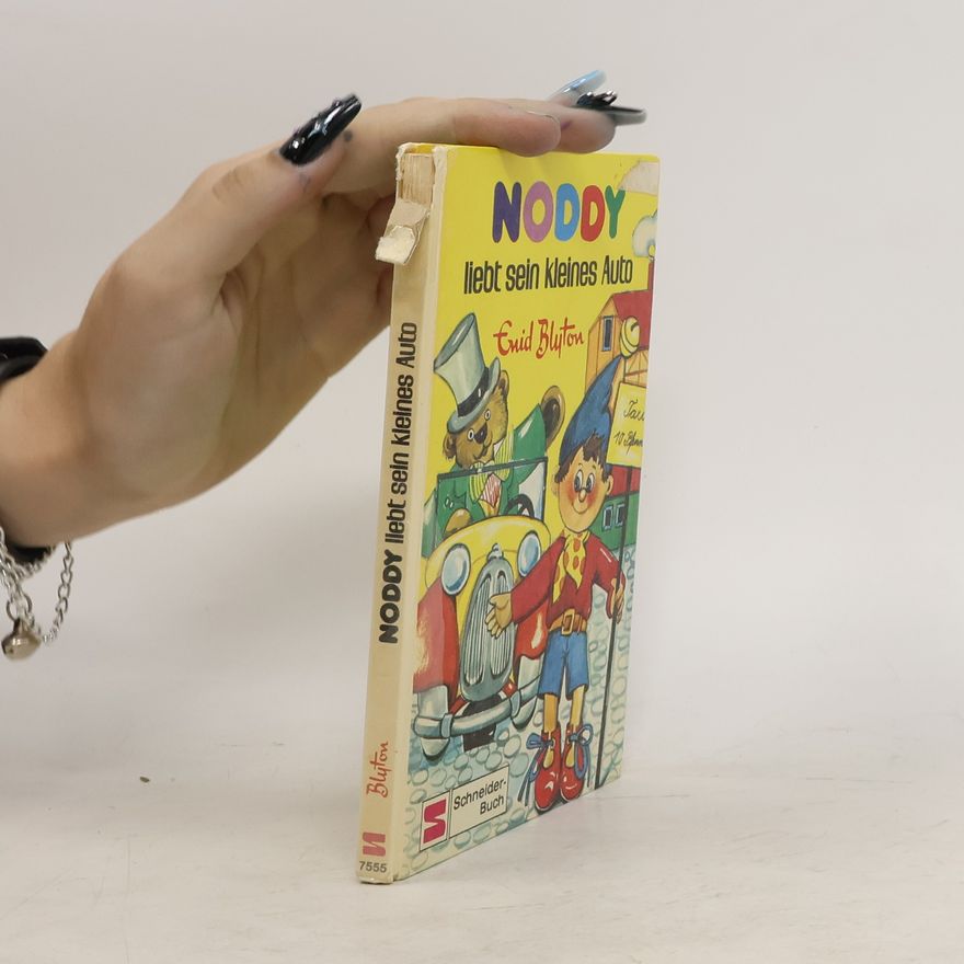 Enid Blyton Noddy liebt sein kleines Auto