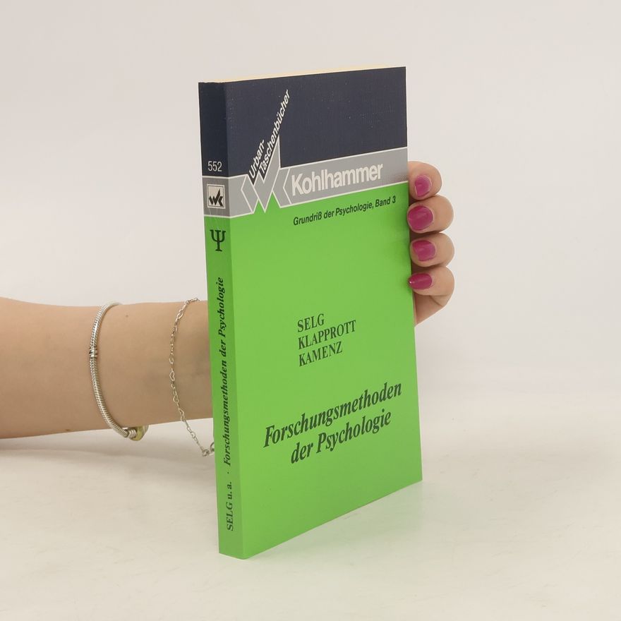 Herbert Selg Forschungsmethoden der Psychologie