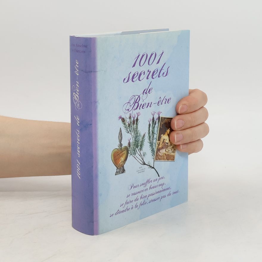 Ève François 1001 secrets de bien-être