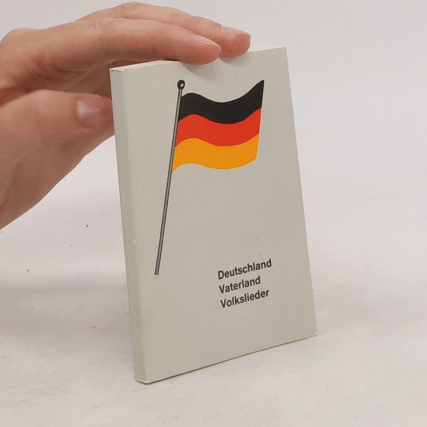 Autorenkollektiv Deutschland Vaterland Volkslieder