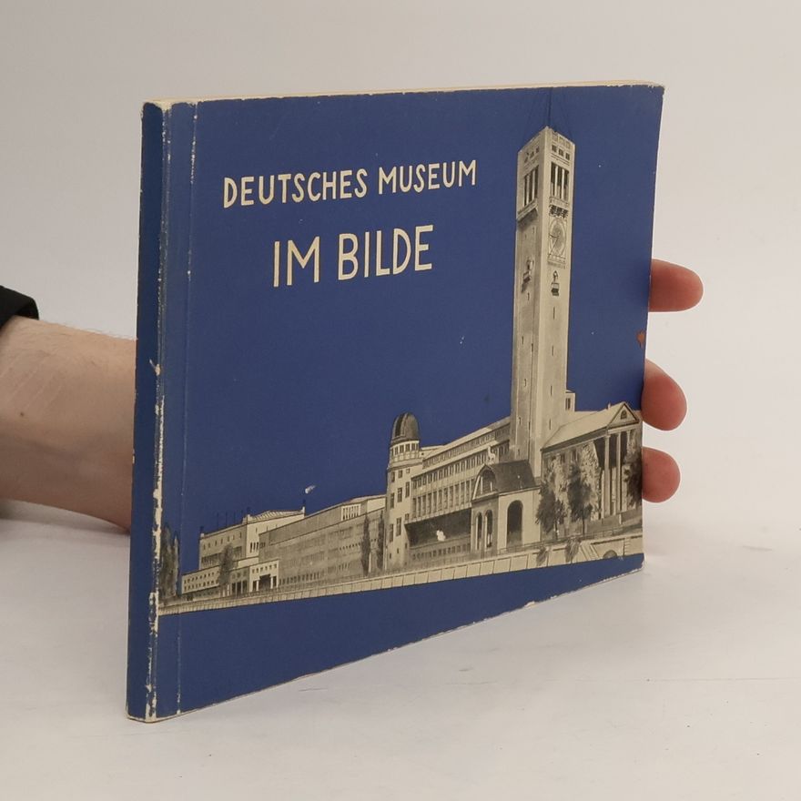 Autorenkollektiv Deutsches Museum im Bilde.