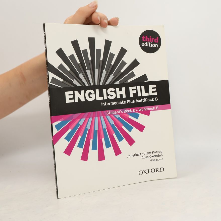 Christina Latham-Koenig English File Intermediate Plus Multipack B (3rd) without