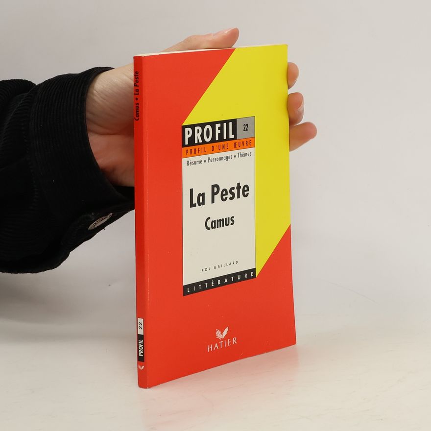 Pol Gaillard La Peste, Camus