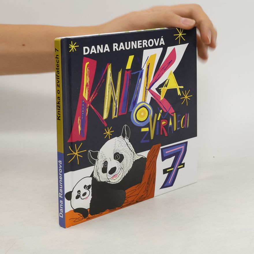 Dana Raunerová Knížka o zvířatech 7