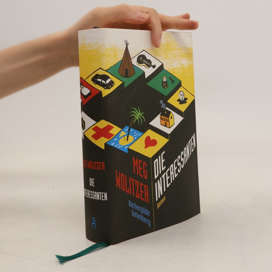 Meg Wolitzer Die Interessanten