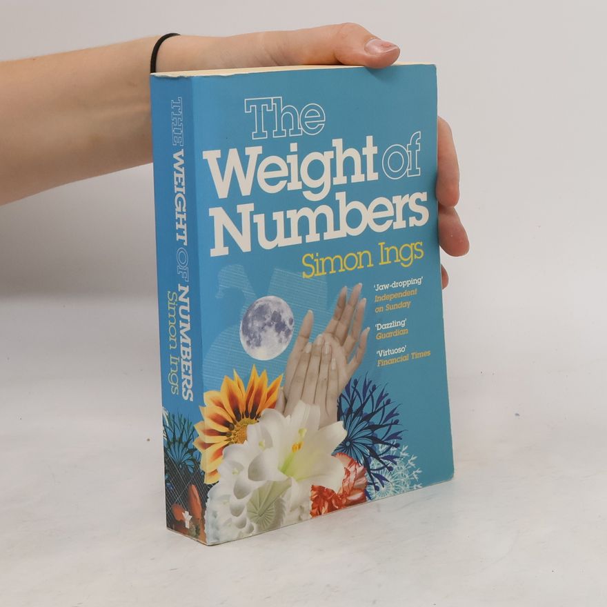 Simon Ings The Weight of Numbers