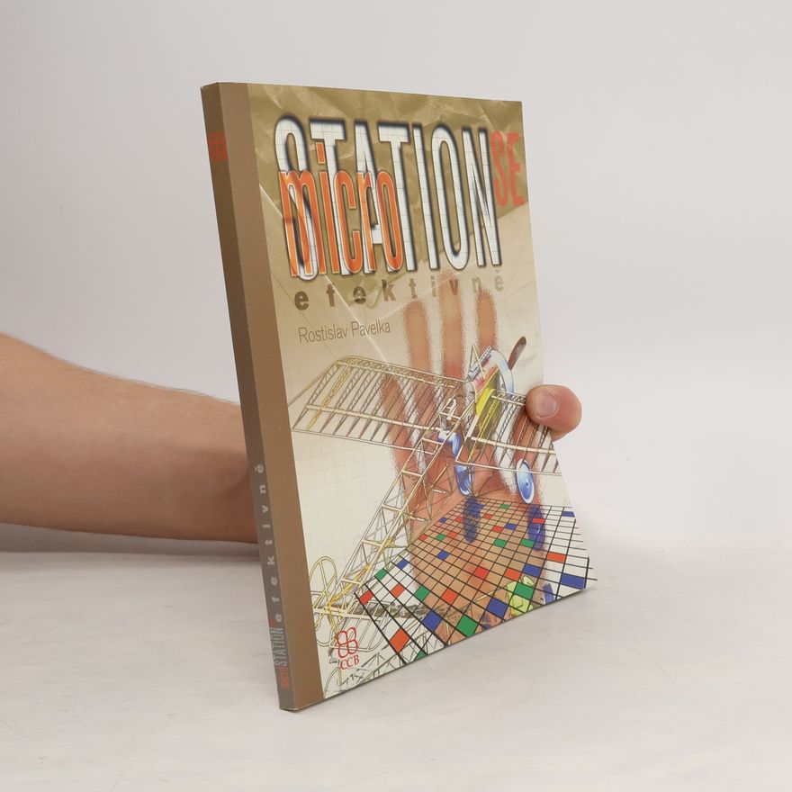 Rostislav Pavelka MicroStation SE : efektivně