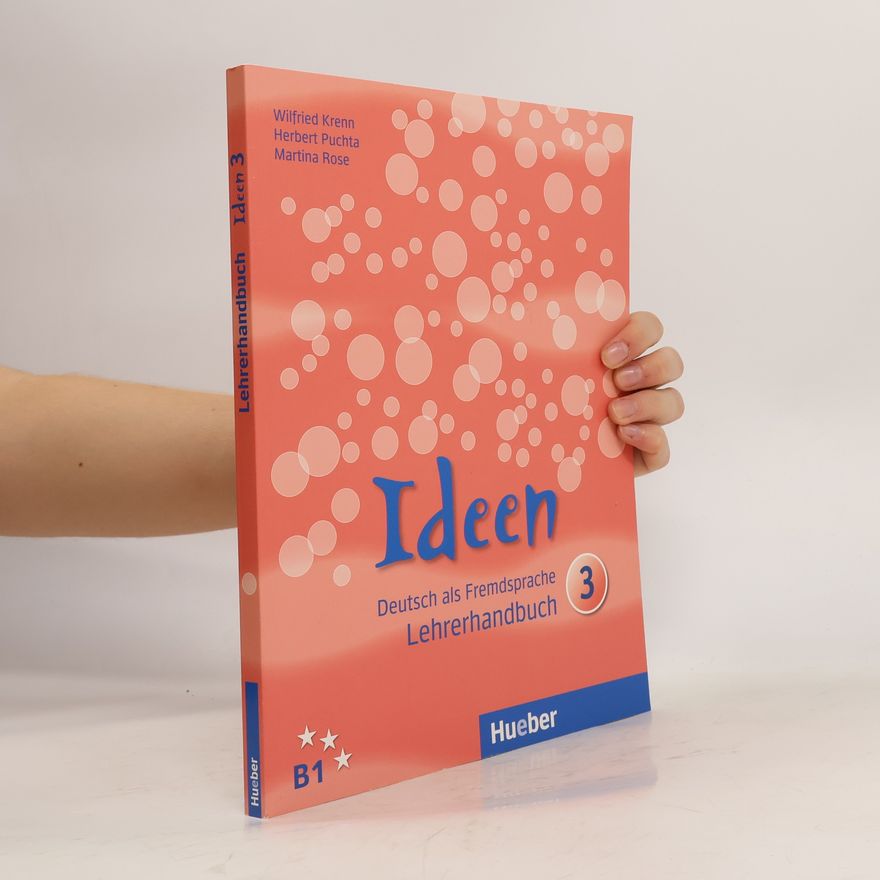 Martina Rose Ideen. 3, Lehrerhandbuch : Deutsch als Fremdsprache
