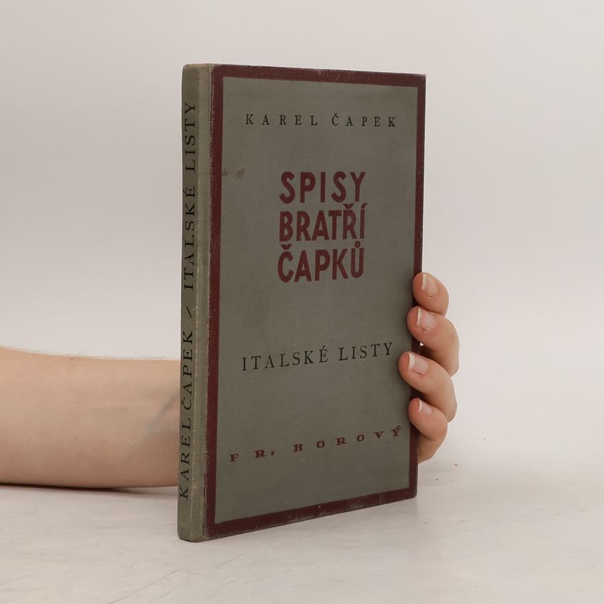 Karel Čapek Spisy bratři Čapků XIX. Anglické listy