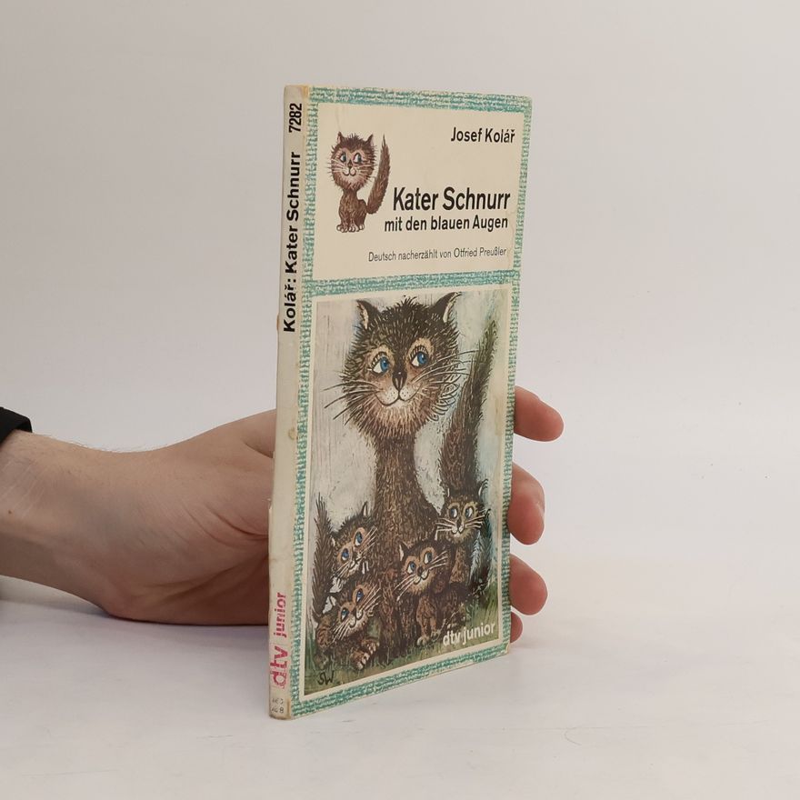 Josef Kolář Kater Schnurr mit den blauen Augen