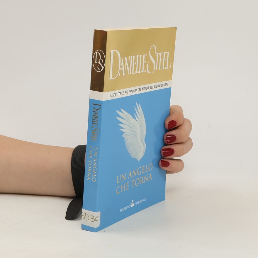 Danielle Steel Un angelo che torna