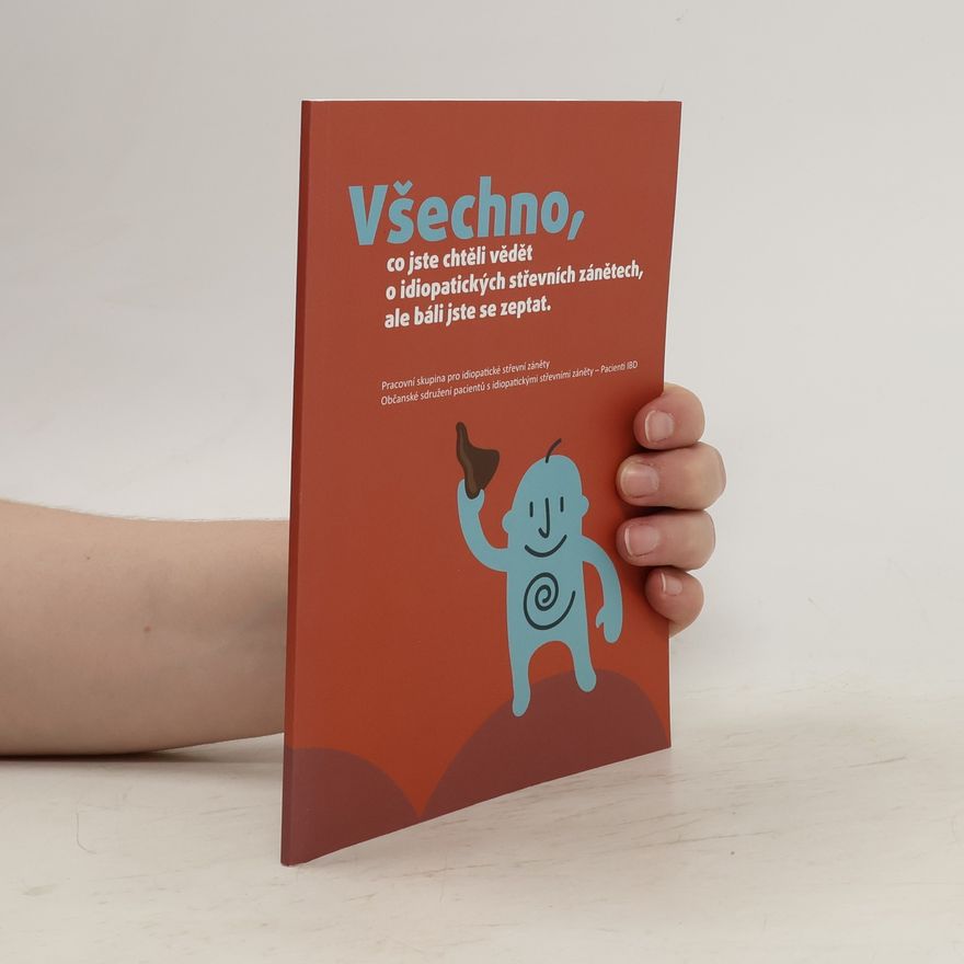 Petra Matějková Všechno, co jste chtěli vědět o idiopatických střevních zánětech