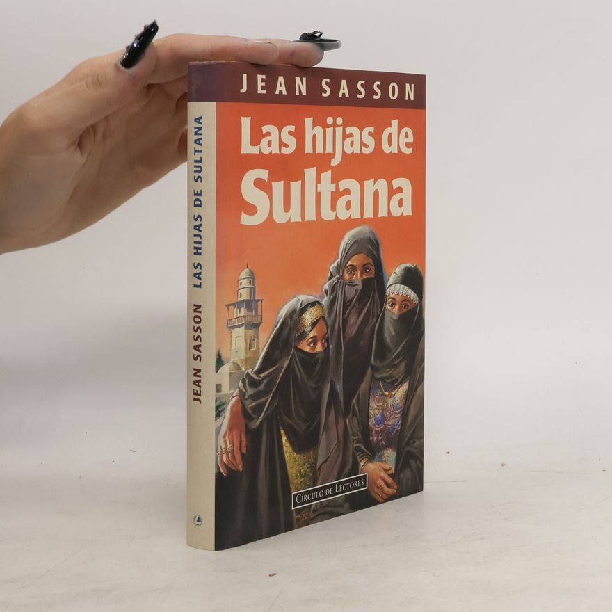 Jean Sasson Las Hijas de Sultana