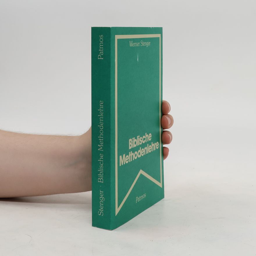 Werner Stenger Biblische Methodenlehre