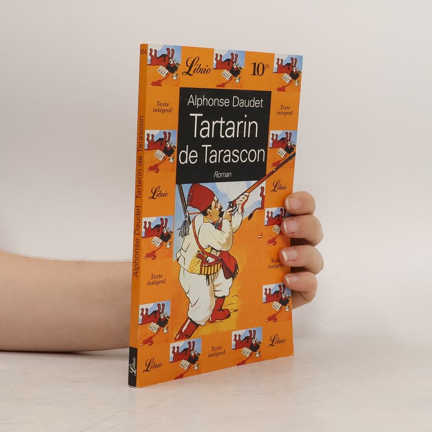 Alphonse Daudet Tartarin de Tarascon