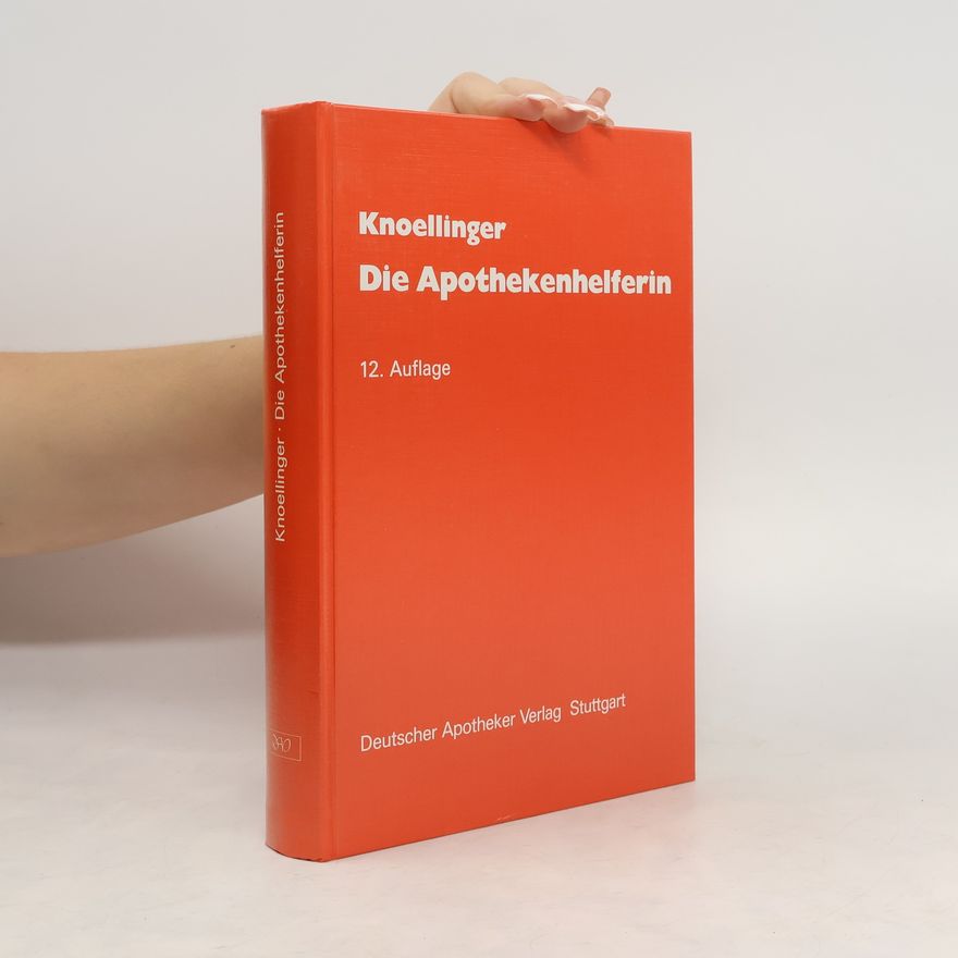 Helene Knoellinger Die Apothekenhelferin