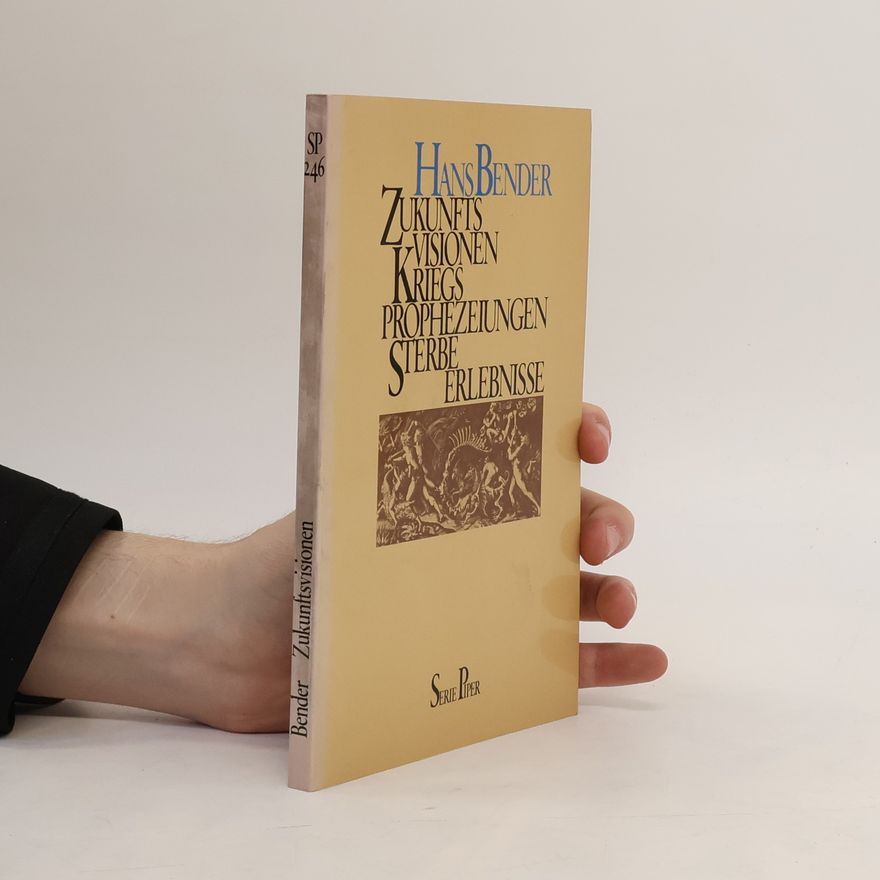 Hans Bender Zukunftsvisionen, Kriegsprophezeiungen, Sterbeerlebnisse