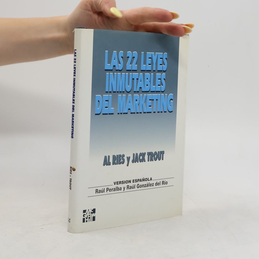 Al Ries Las 22 leyes inmutables del marketing