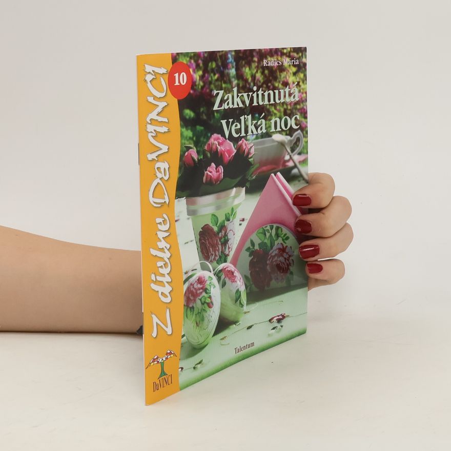 Mária Radics Zakvitnutá Veľká noc
