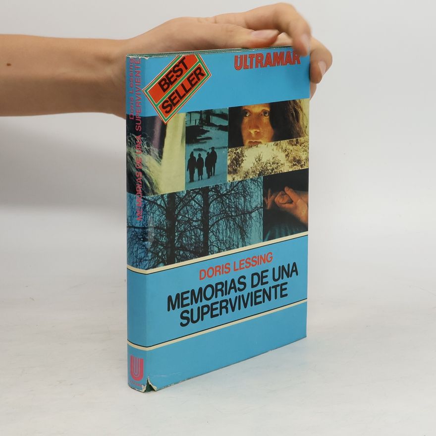 Doris Lessing Memorias de una superviviente