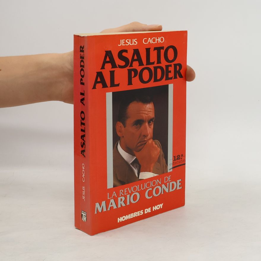 Jesús Cacho Asalto al poder