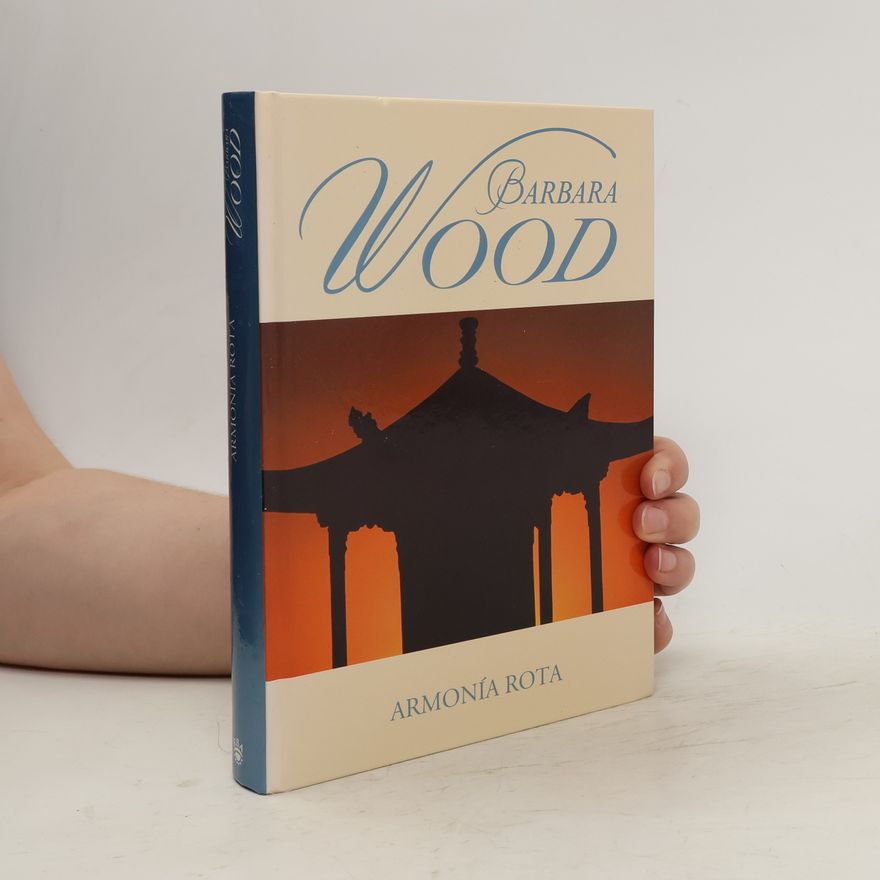 Barbara Wood Armonía rota