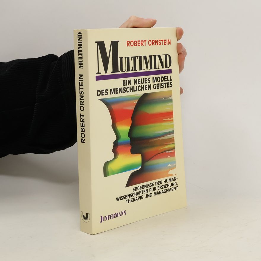 Robert E. Robert Evan Ornstein Multimind